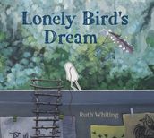 Lonely Bird s Dream