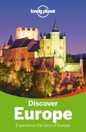 Lonely Planet Discover Europe