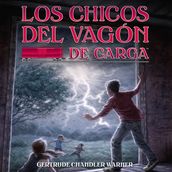 Los chicos del vagon de carga (Spanish Edition)