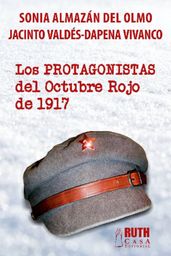 Los protagonistas del Octubre Rojo de 1917
