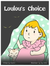Loulou s Choice