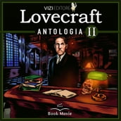 Lovecraft antologia Vol.2
