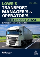 Lowe s Transport Manager s and Operator s Handbook 2024