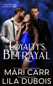 Loyalty s Betrayal