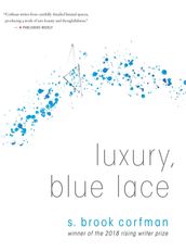 Luxury, Blue Lace