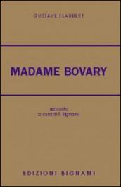 Madame Bovary. Per le Scuole superiori