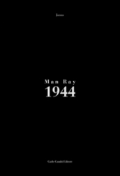 Man Ray. 1944