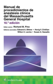 Manual de procedimientos de anestesia clinica del Massachusetts General Hospital