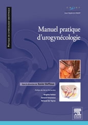 Manuel pratique d uro-gynécologie