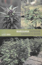 Marijuana Outdoor Grower s Guide