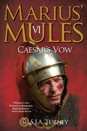 Marius  Mules VI: Caesar s Vow