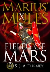 Marius  Mules X: Fields of Mars