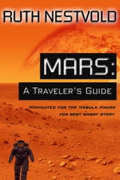 Mars; A Traveler s Guide