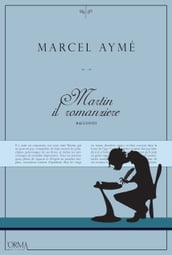 Martin il romanziere - racconto