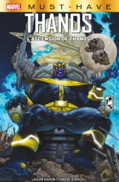 Marvel Must-Have : Thanos - L ascension de Thanos