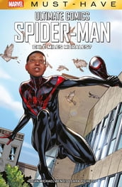 Marvel Must-Have: Ultimate Comics Spider-Man - Chi è Miles Morales?