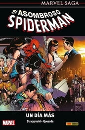 Marvel Saga-El Asombroso Spiderman 13-Un dia mas