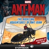 Marvel s Ant-Man: The Amazing Adventures of Ant-Man