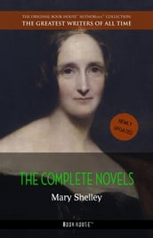 Mary Shelley: The Complete Novels