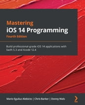 Mastering iOS 14 Programming