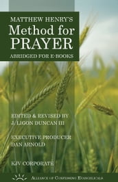 Matthew Henry s Method for Prayer (KJV Corporate Version)