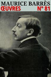 Maurice Barrès - Oeuvres