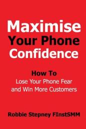 Maximise Your Phone Confidence