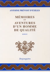 Mémoires et aventures d un homme de qualité (1728)