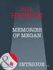 Memories Of Megan (Nighthawk Island, Book 2) (Mills & Boon Intrigue)