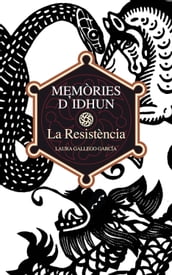 Memòries d Idhun I. La Resistència