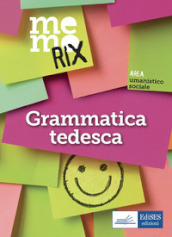 Memorix. Grammatica tedesca