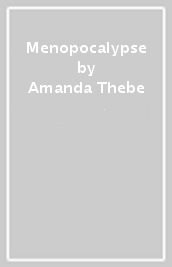 Menopocalypse