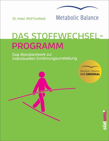 Metabolic Balance® - Das Stoffwechselprogramm (Neuausgabe) - Wolf Funfack
