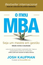 O Meu MBA - Edição Revista e Atualizada