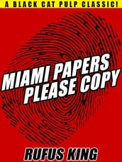 Miami Papers Please Copy
