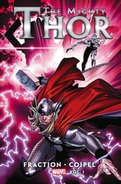 Mighty Thor by Matt Fraction Vol. 1