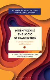 Miki Kiyoshi s The Logic of Imagination