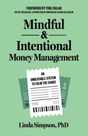 Mindful and Intentional Money Management
