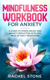 Mindfulness Workbook For Anxiety