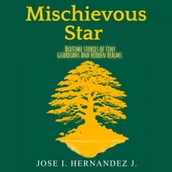 Mischievous Star