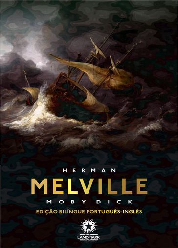 Moby-Dick (Edição Bilíngue) - Herman Melville