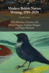Modern British Nature Writing, 17892020