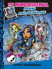 Monster High - Una monstruoamiga muy misteriosa