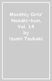 Monthly Girls  Nozaki-kun, Vol. 14
