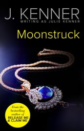 Moonstruck (Mills & Boon Spice)