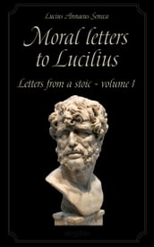 Moral letters to Lucilius Volume 1
