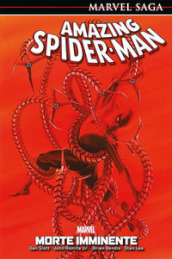 Morte imminente. Amazing Spider-Man. 10.