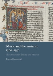 Music and the moderni, 13001350
