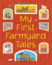 My First Farmyard Stories