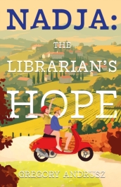 Nadja: The Librarian¿s Hope